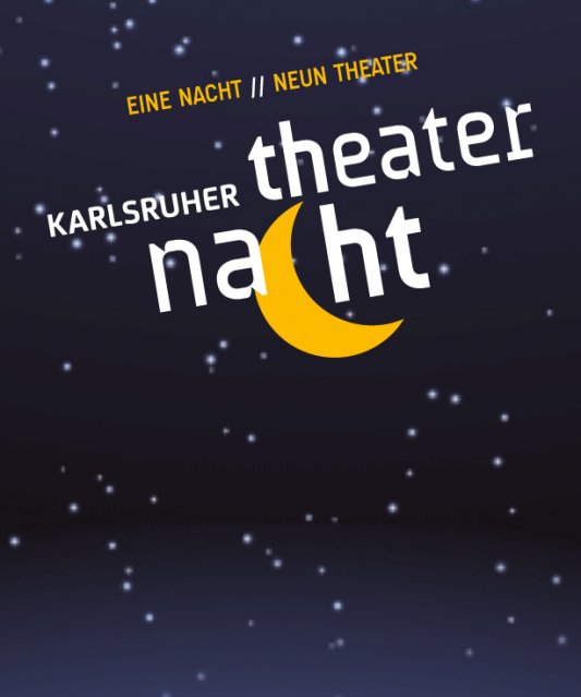 1. Karlsruher Theaternacht