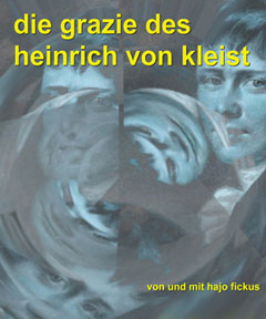 Die Grazie des Heinrich von Kleist