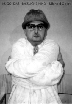 Hugo - das häßliche Kind