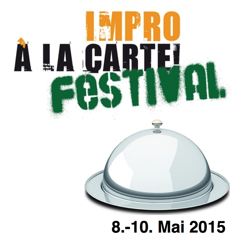 Impro à la carte!  Festival 2015