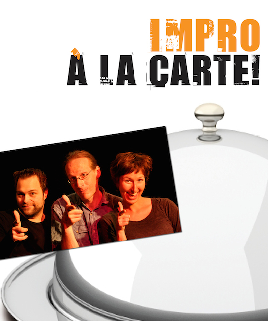 Impro à la carte! mit Fast Forward Theatre